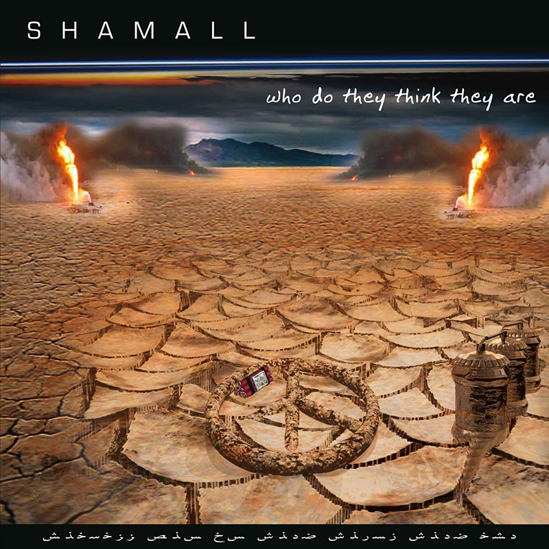 Shamall Cover - Who Do They Think They Are (2003)